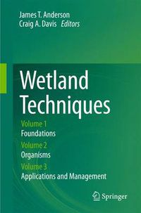 Cover image for Wetland Techniques: Volumes 1-3