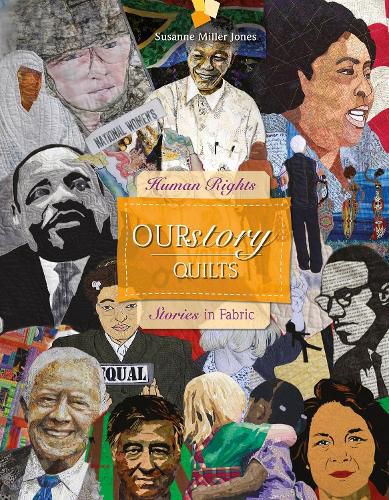 Cover image for OURstory Quilts: Human Rights Stories in Fabric