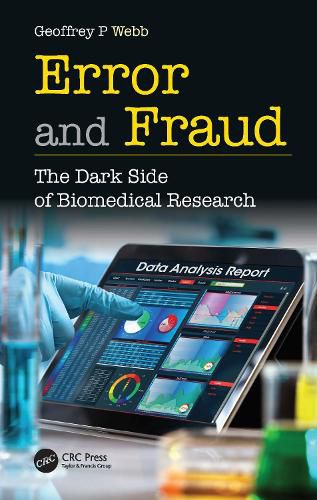 Cover image for Error and Fraud: The Dark Side of Biomedical Research