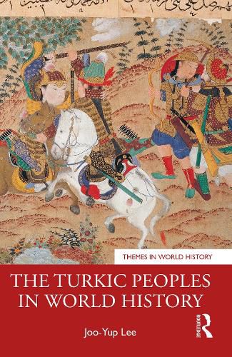 Cover image for The Turkic Peoples in World History