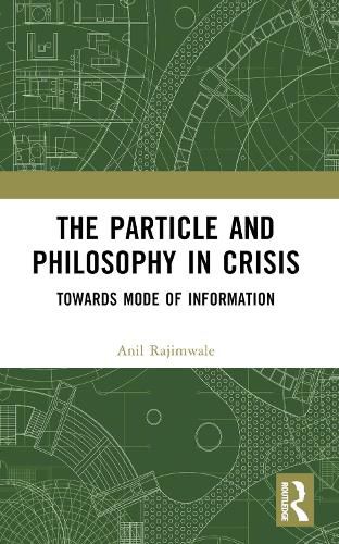 Cover image for The Particle and Philosophy in Crisis