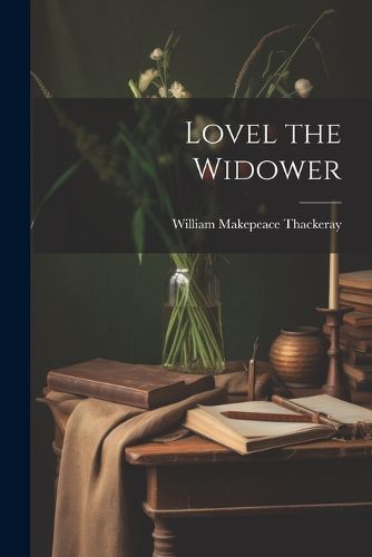 Cover image for Lovel the Widower