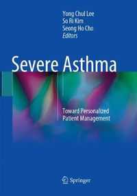 Cover image for Severe Asthma: Toward Personalized Patient Management