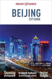 Cover image for Insight Guides City Guide Beijing (Travel Guide with Free eBook)