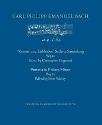 Cover image for Kenner Und Liebhaber Sechste Sammlung, Wq 61; Fantasia in F-Sharp Minor, Wq 67