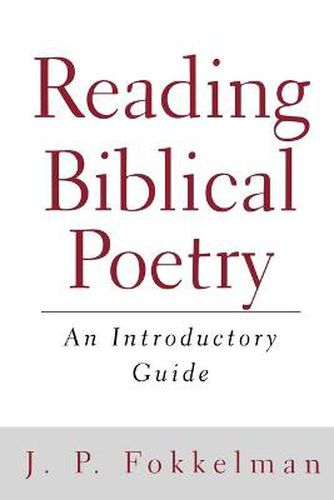 Cover image for Reading Biblical Poetry: An Introductory Guide