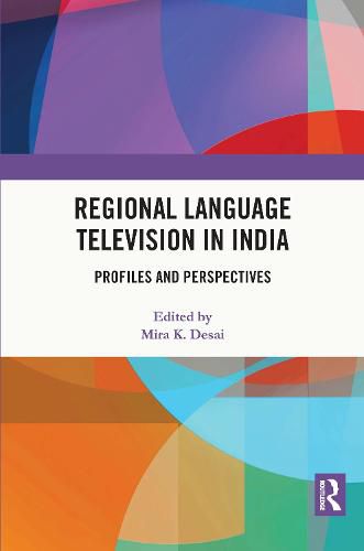 Cover image for Regional Language Television in India: Profiles and Perspectives