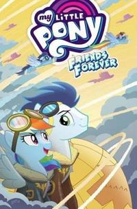 Cover image for My Little Pony: Friends Forever Volume 9