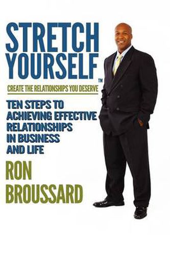 Cover image for Stretch Yourself: Create The Relationships You Deserve