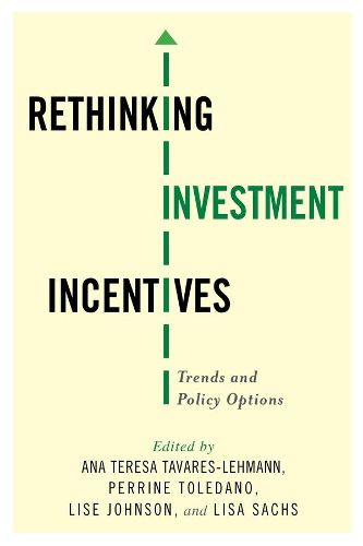 Cover image for Rethinking Investment Incentives: Trends and Policy Options