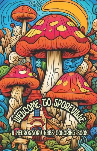 Cover image for Welcome to Sporeville