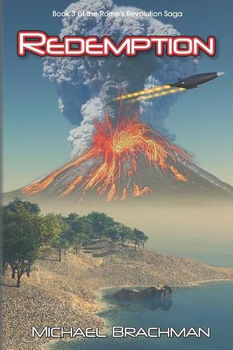 Cover image for Redemption: Book 3 of The Rome's Revolution Saga