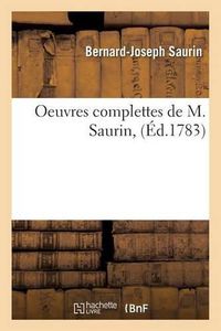 Cover image for Oeuvres Complettes de M. Saurin,