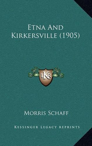 Etna and Kirkersville (1905)