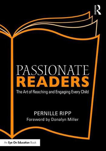 Cover image for Passionate Readers: The Art of Reaching and Engaging Every Child