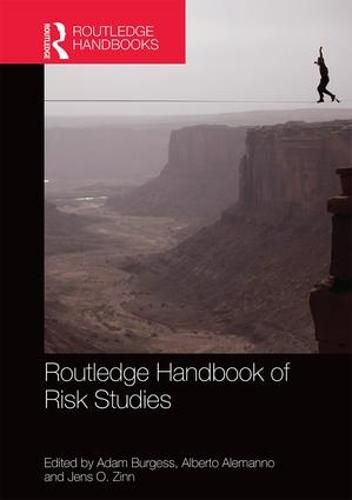 Cover image for Routledge Handbook of Risk Studies