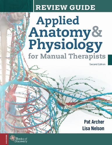 Cover image for Applied Anatomy & Physiology for Manual Therapists Review Guide