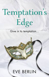 Cover image for Temptation's Edge: Erotic Romance