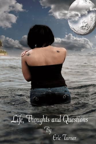 Cover image for Life, Thoughts and Questions