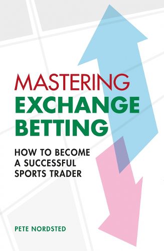 Cover image for Mastering Exchange Betting