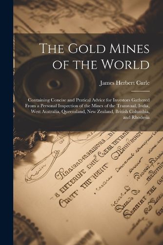 The Gold Mines of the World