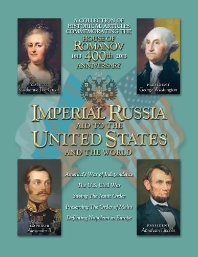 Cover image for Imperial Russia - Aid to the United States and the World