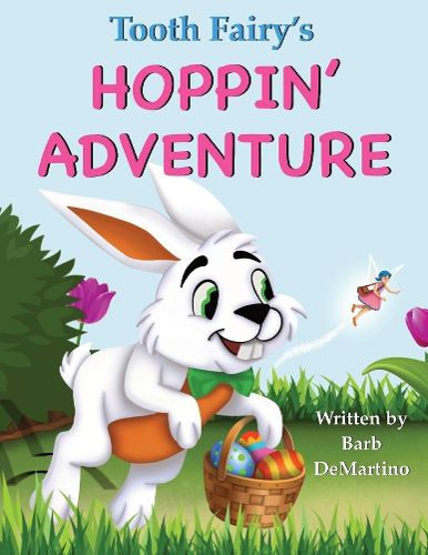 Cover image for Tooth Fairy's Hoppin' Adventure