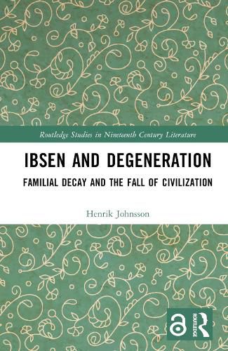 Ibsen and Degeneration