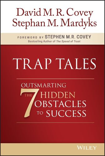 Trap Tales: Outsmarting the 7 Hidden Obstacles to Success