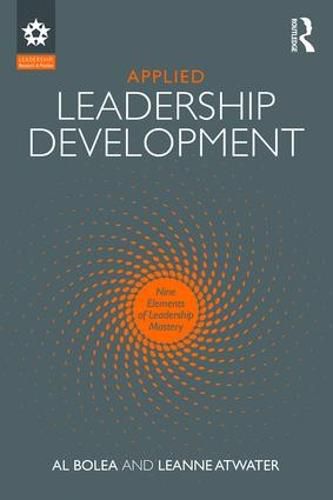 Cover image for Applied Leadership Development: Nine Elements of Leadership Mastery