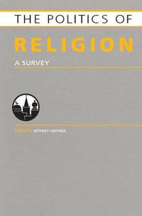 Cover image for Politics of Religion: A Survey