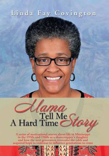 Cover image for Mama Tell Me a Hard Time Story