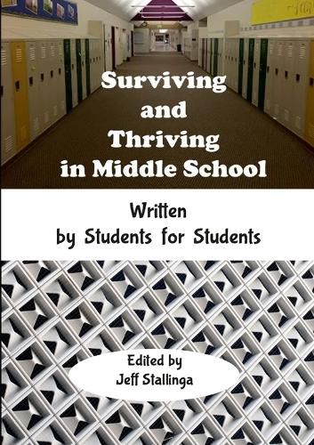 Cover image for Surviving and Thriving in Middle School