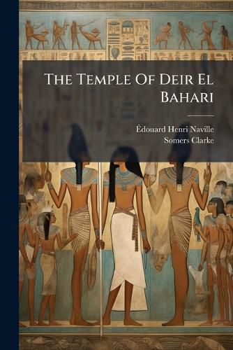 Cover image for The Temple Of Deir El Bahari