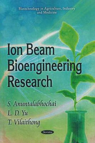 Cover image for Ion Beam Bioengineering Research