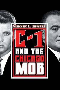 Cover image for C-1 and the Chicago Mob