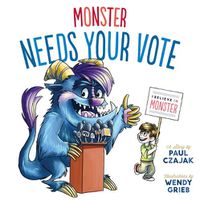 Cover image for Monster Needs Your Vote