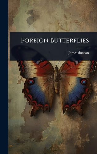 Cover image for Foreign Butterflies