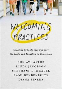 Cover image for Welcoming Practices: Creating Schools that Support Students and Families in Transition