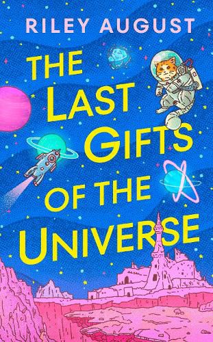 Cover image for The Last Gifts of the Universe