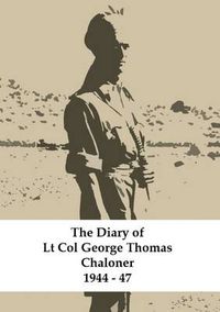 Cover image for George Thomas Chaloner's Diary