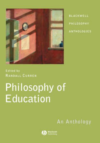 Cover image for Philosophy of Education: An Anthology