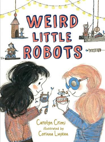 Cover image for Weird Little Robots