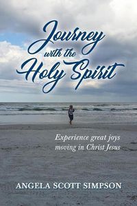 Cover image for Journey with the Holy Spirit