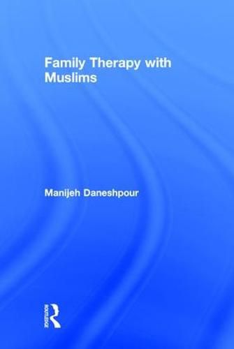 Cover image for Family Therapy with Muslims