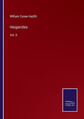 Hesperides: Vol. II