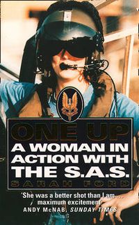 Cover image for One Up: A Woman in Action with the SAS