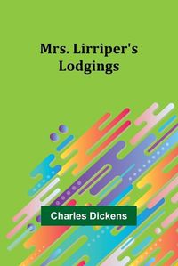 Cover image for Mrs. Lirriper's Lodgings