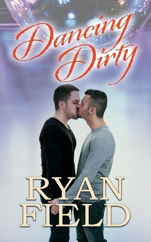 Cover image for Dancing Dirty