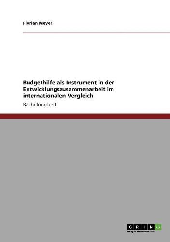 Budgethilfe ALS Instrument in Der Entwicklungszusammenarbeit Im Internationalen Vergleich